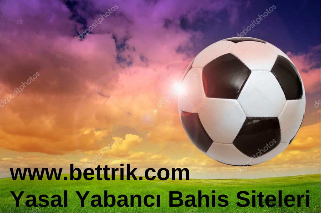 Yasal Yabancı Bahis Siteleri